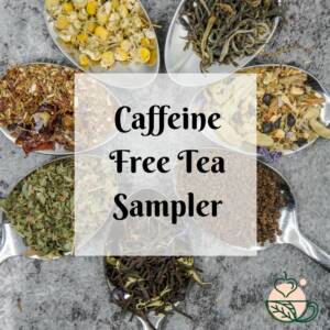 https://truetealovers.com/wp-content/uploads/2021/09/Caffeine-Free-Tea-Sampler-300x300.jpg